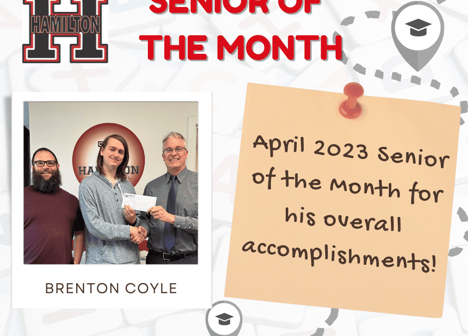 April Senior of the Month!