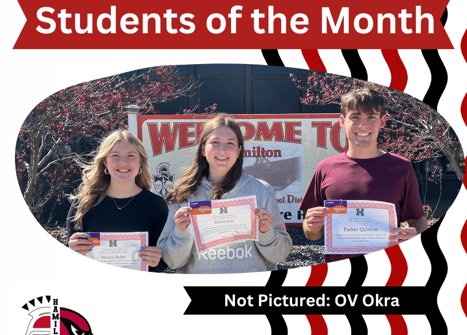 🌟🎓 Congratulations to our outstanding students of the month from Hamilton High School! 🎉👏